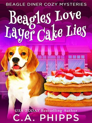 cover image of Beagles Love Layer cake Lies